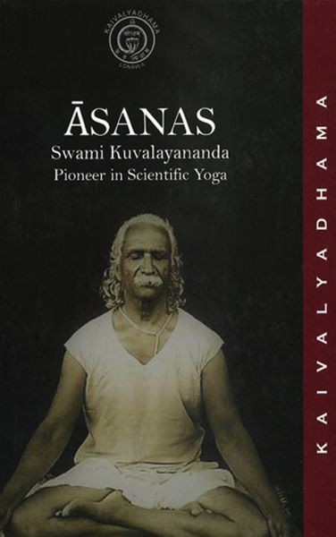 Asanas(Pioneer in Scientific Yoga)